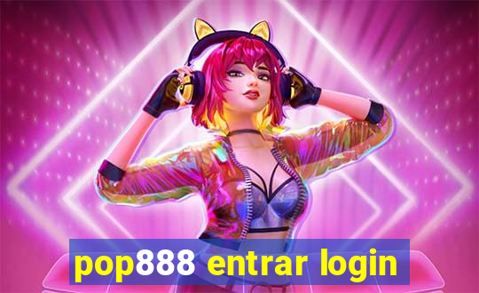 pop888 entrar login